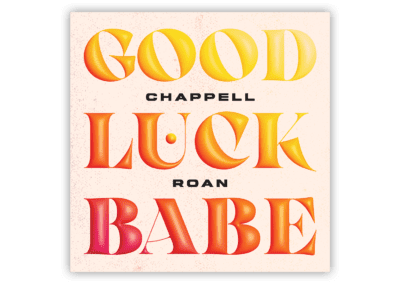 Chappell Roan – Good Luck, Babe!